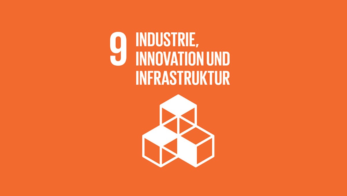 Ziel 9 der Vereinten Nationen "Industrie, Innovation und Infrastruktur"